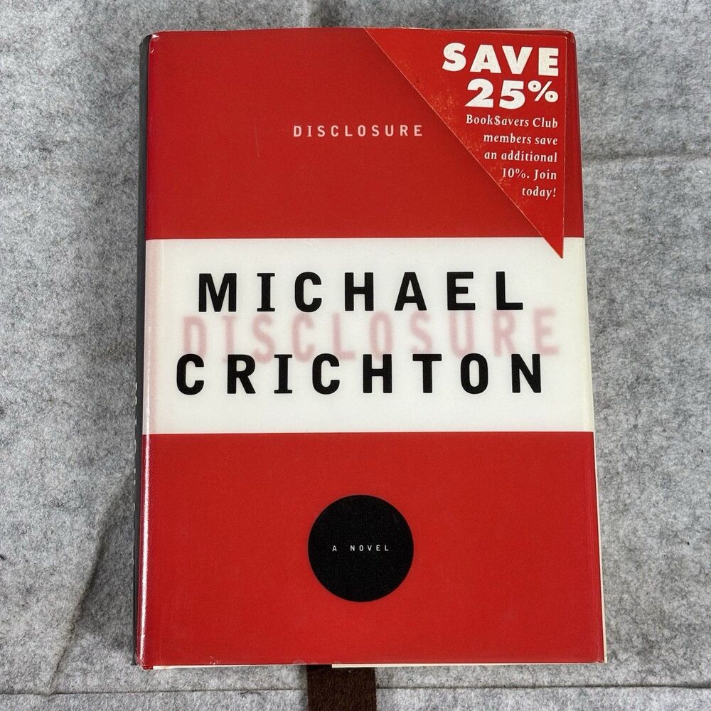 Disclosure Michael Crichton Hardcover 1993 TRUE 1st First Edition /94